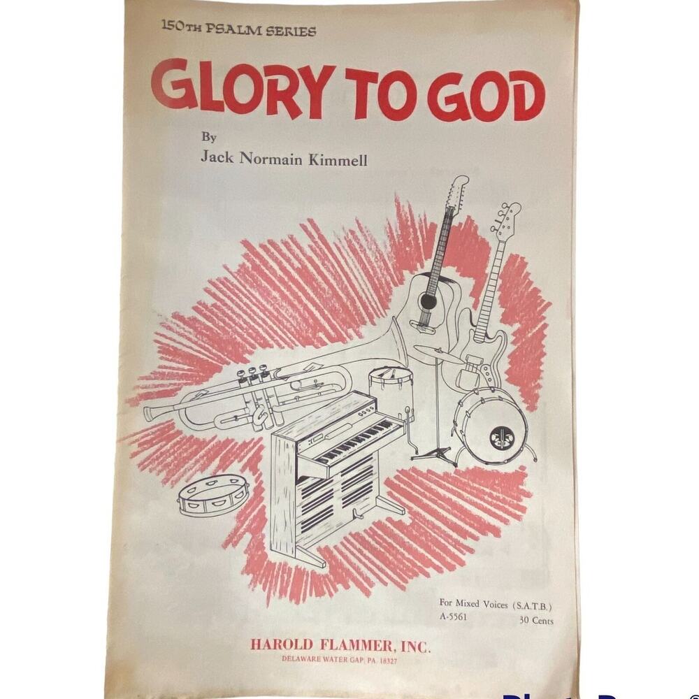 Glory To God Sheet Music SATB Jack Normain Kimmell Religious Church Songs